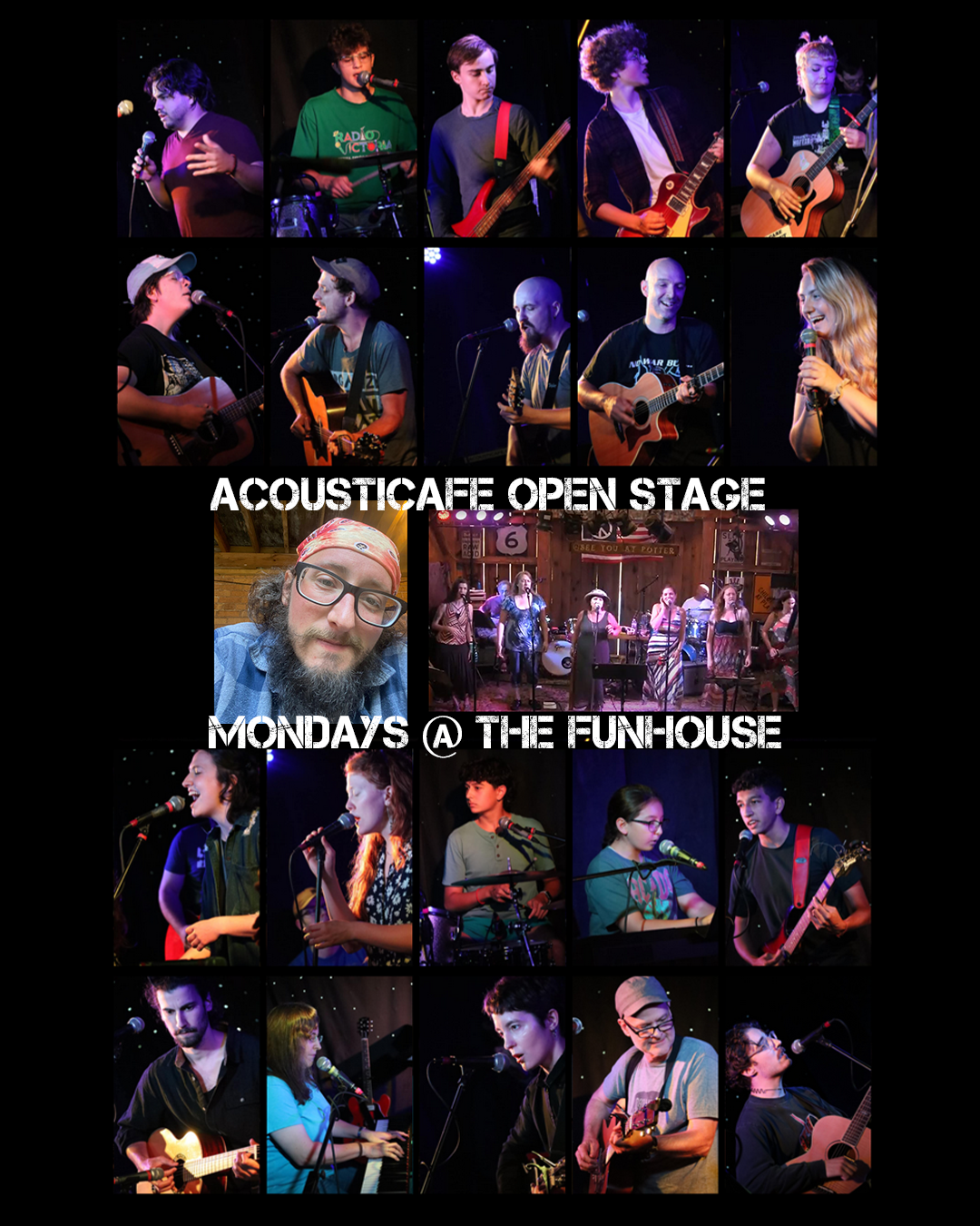 AcoustiCafe Open Stage - Mondays at the Funhouse at Mr Smalls!