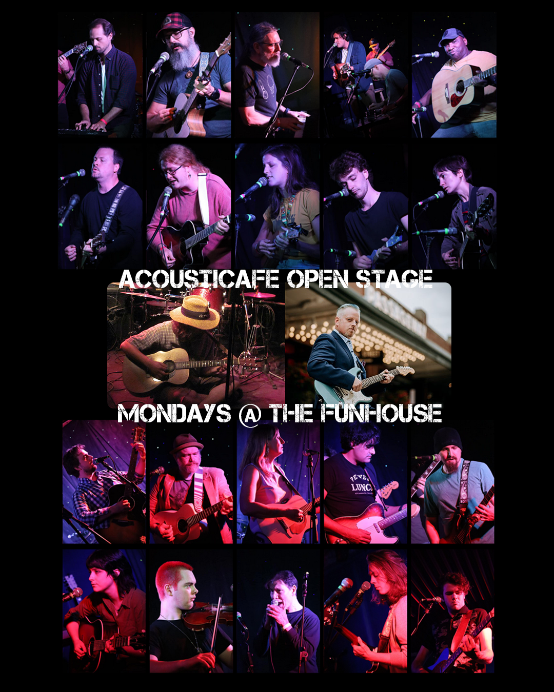 AcoustiCafe Open Stage every Monday at The Funhouse at Mr Smalls