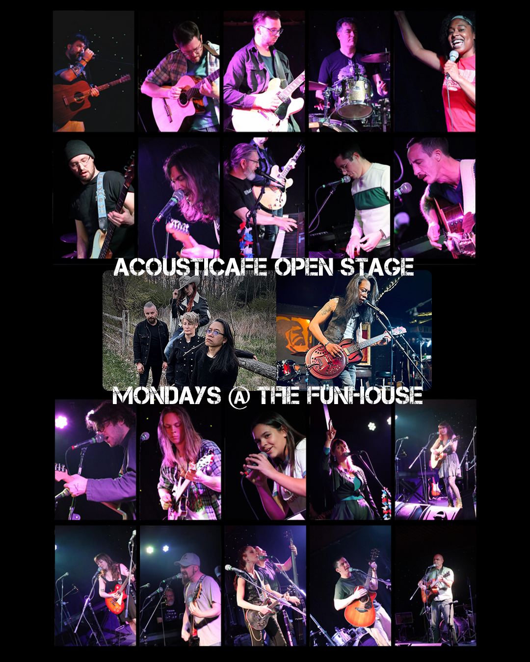 AcoustiCafe Open Stage every Monday at The Funhouse at Mr Smalls!
