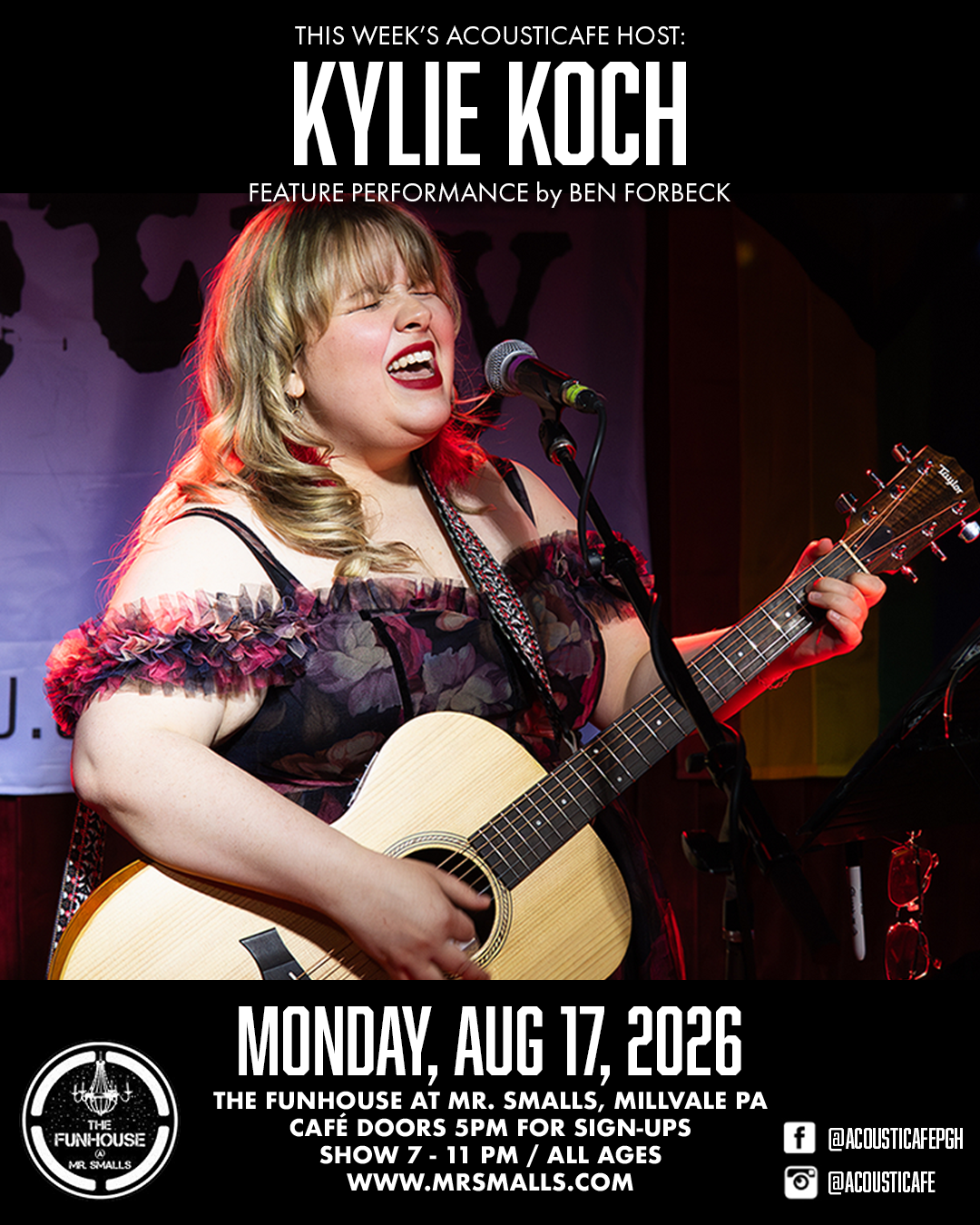 AcoustiCafe Open Stage every Monday at the Funhouse at Mr Smalls!!